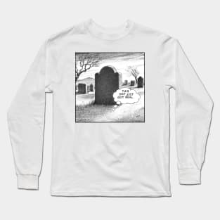 Mess around and find out Long Sleeve T-Shirt